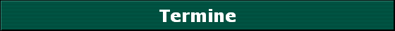 Termine